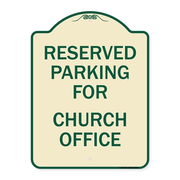 Parking Reserved for Church Office Heavy-Gauge Aluminum Architectural Sign, 24" x 18", TG-1824-23394